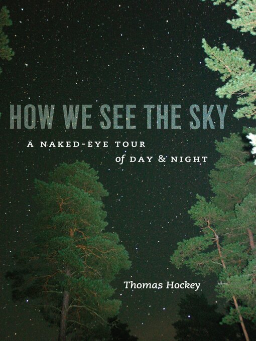 Title details for How We See the Sky by Thomas Hockey - Available